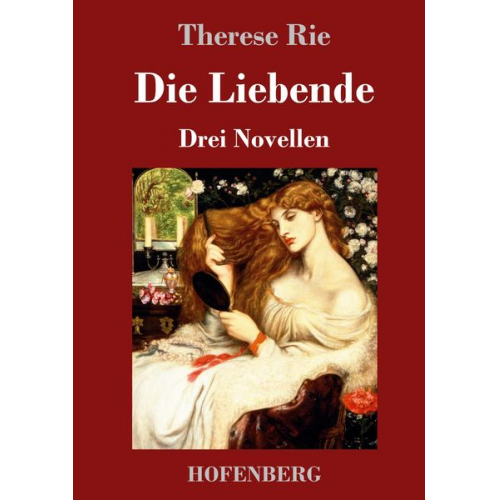 Therese Rie - Die Liebende