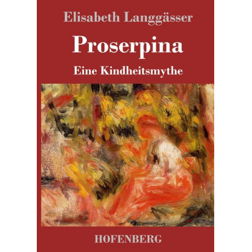 Elisabeth Langgässer - Proserpina