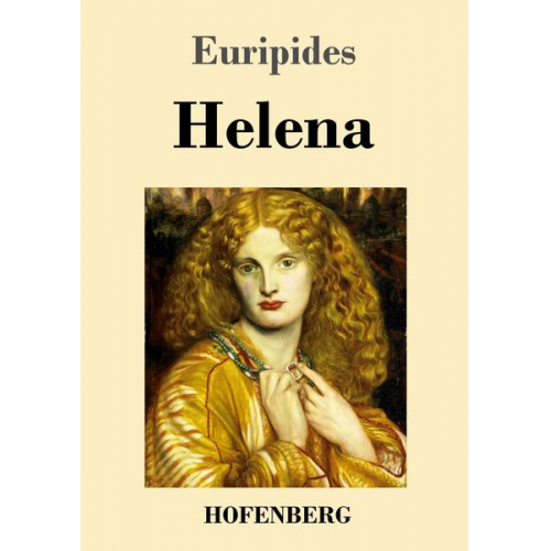 Euripides - Helena