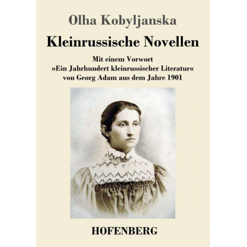 Olha Kobyljanska - Kleinrussische Novellen