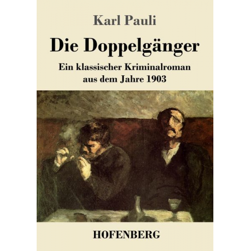 Karl Pauli - Die Doppelgänger