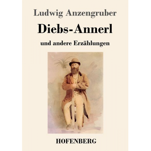 Ludwig Anzengruber - Diebs-Annerl