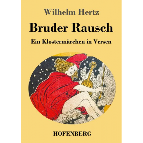 Wilhelm Hertz - Bruder Rausch