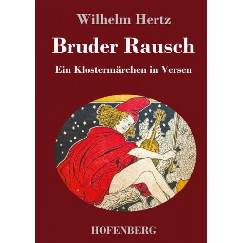 Wilhelm Hertz - Bruder Rausch