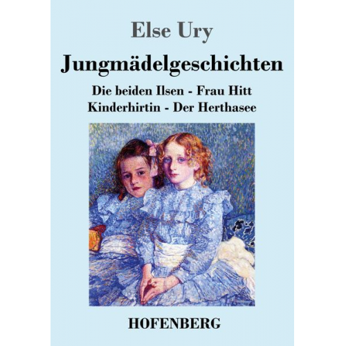 Else Ury - Jungmädelgeschichten