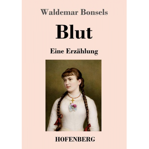 Waldemar Bonsels - Blut