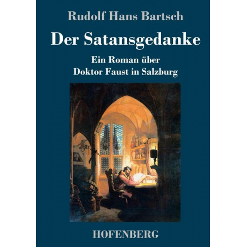 Rudolf Hans Bartsch - Der Satansgedanke