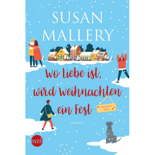 Susan Mallery - Wo Liebe ist, wird Weihnachten ein Fest