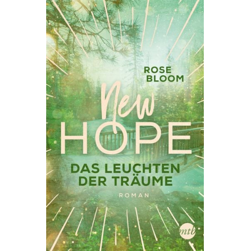 Rose Bloom - New Hope - Das Leuchten der Träume