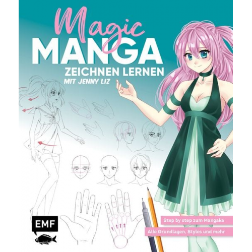 Jenny Lachenmaier - Magic Manga – Zeichnen lernen mit Jenny Liz