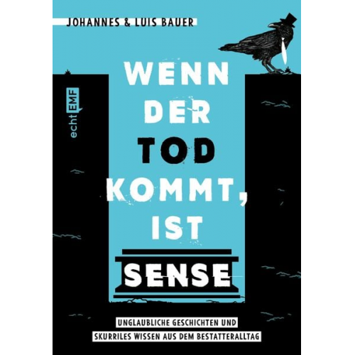 Johannes Bauer Luis Bauer - Wenn der Tod kommt, ist Sense