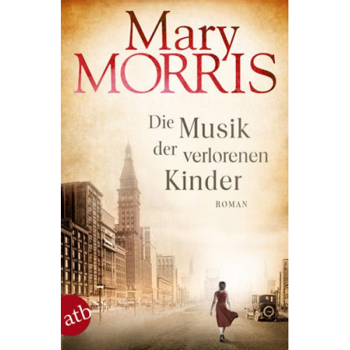 Mary Morris - Die Musik der verlorenen Kinder