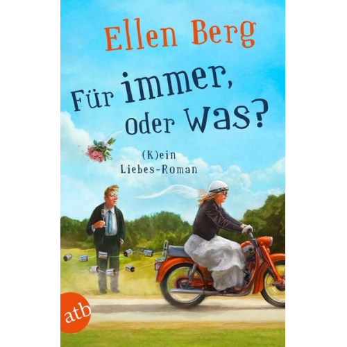 Ellen Berg - Für immer, oder was?