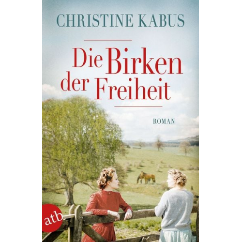 Christine Kabus - Die Birken der Freiheit