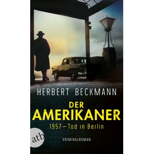 Herbert Beckmann - Der Amerikaner