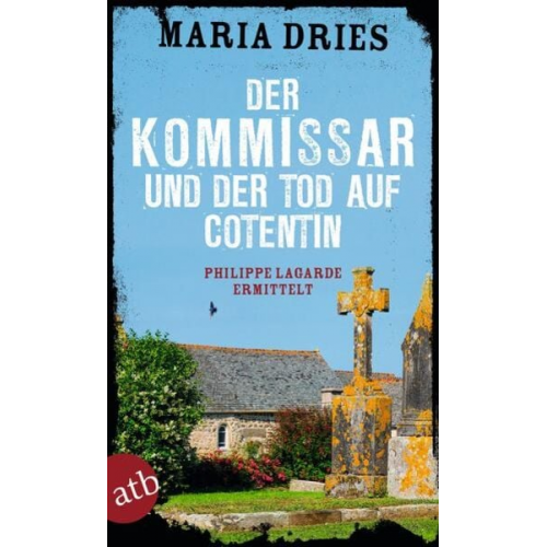 Maria Dries - Der Kommissar und der Tod auf Cotentin