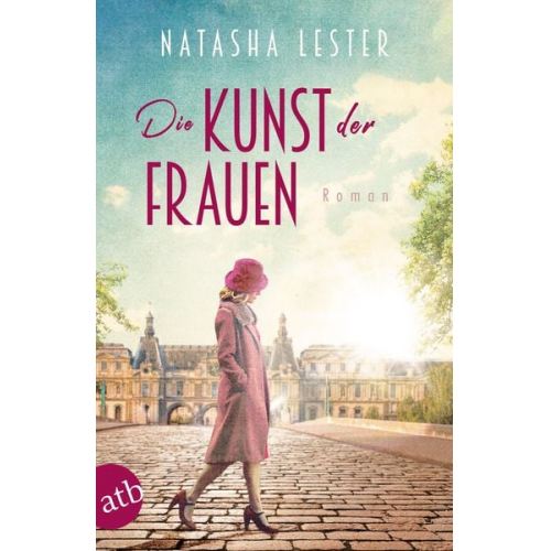 Natasha Lester - Die Kunst der Frauen