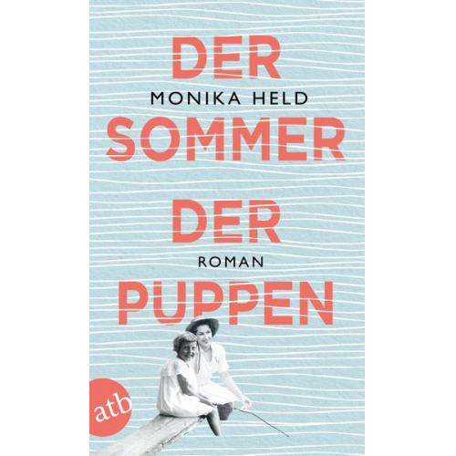 Monika Held - Der Sommer der Puppen