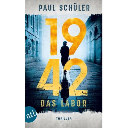 Paul Schüler - 1942 – Das Labor