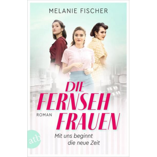 Melanie Fischer - Die Fernsehfrauen