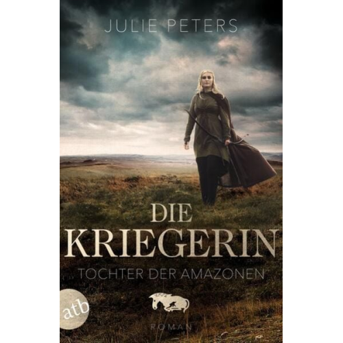 Julie Peters - Die Kriegerin – Tochter der Amazonen