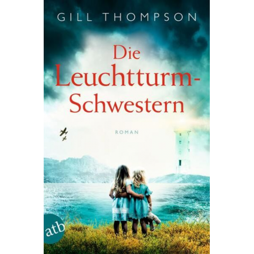 Gill Thompson - Die Leuchtturm-Schwestern