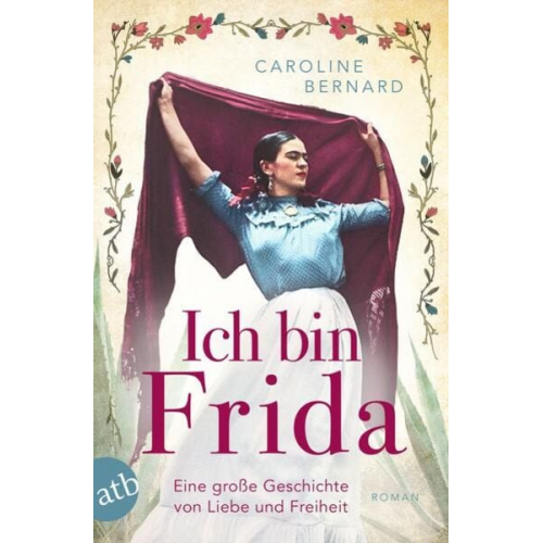 Caroline Bernard - Ich bin Frida