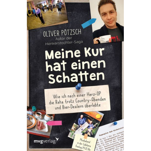 Oliver Pötzsch - Meine Kur hat einen Schatten