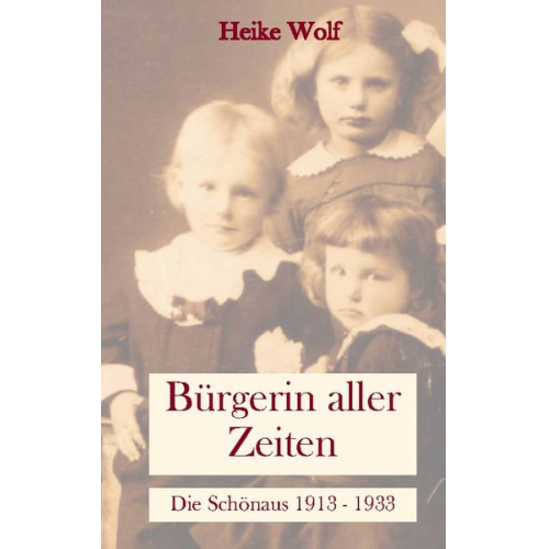 Heike Wolf - Bürgerin aller Zeiten