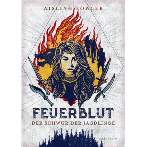 Aisling Fowler - Feuerblut - Der Schwur der Jagdlinge