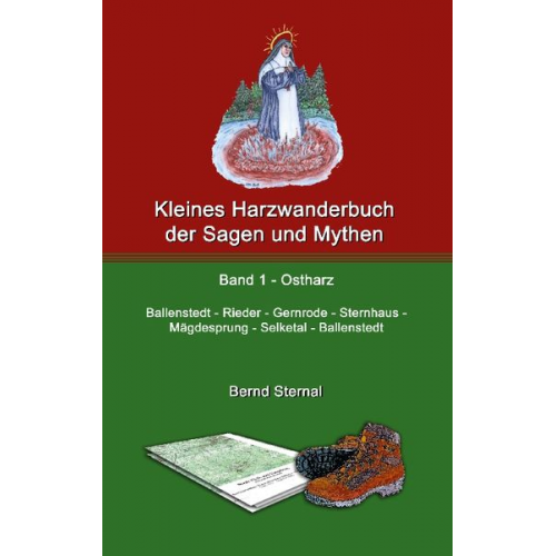 Bernd Sternal - Kleines Harzwanderbuch der Sagen und Mythen 1