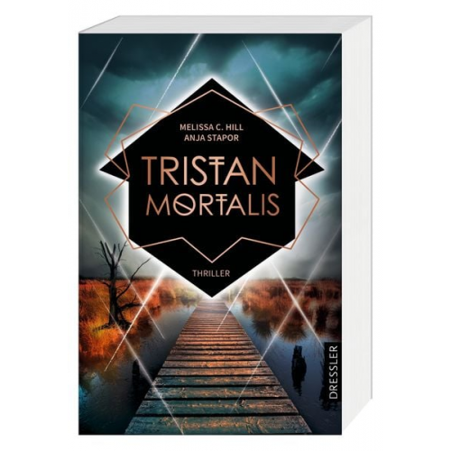 Melissa C. Hill Anja Stapor - Tristan Mortalis