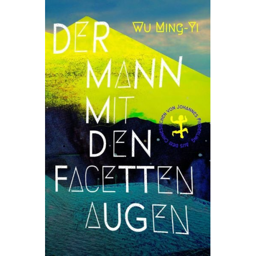 Ming-Yi Wu - Der Mann mit den Facettenaugen