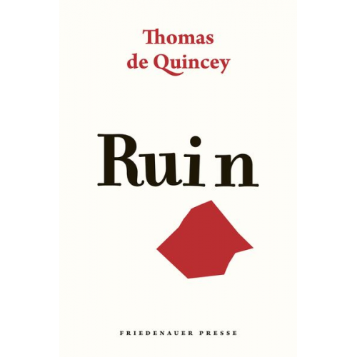 Thomas De Quincey - Ruin