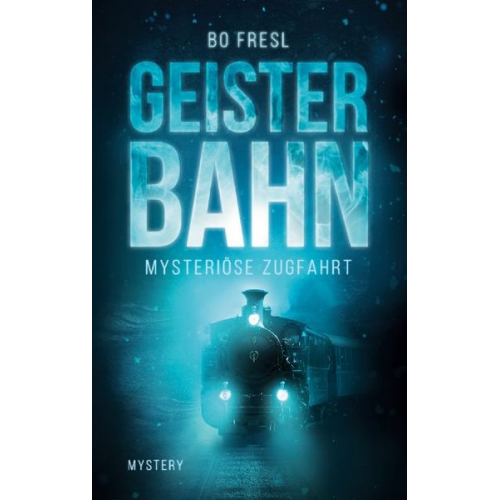 Bo Fresl - Geisterbahn