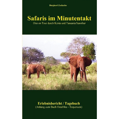 Burghard Zacharias - Safaris im Minutentakt