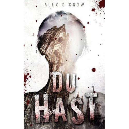 Alexis Snow - Du Hast