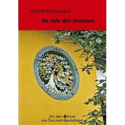 Mechthild Venjakob - Im Jahr des Drachen