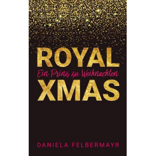 Daniela Felbermayr - Royal Christmas