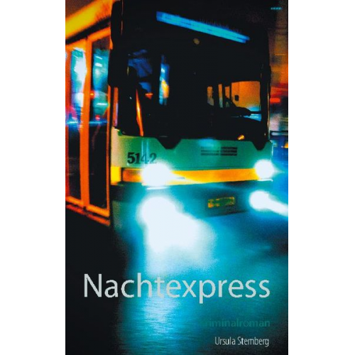 Ursula Sternberg - Nachtexpress