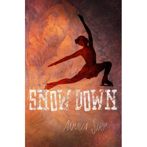 Annika Siry - Ice Crime / Snow Down