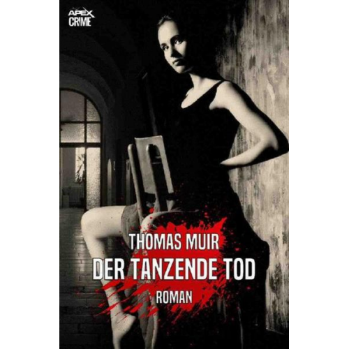 Thomas Muir - Der Tanzende Tod