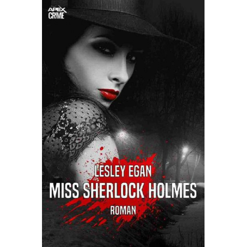 Lesley Egan - Miss Sherlock Holmes