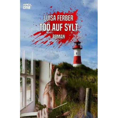 Luisa Ferber Christian Dörge - Tod Auf Sylt