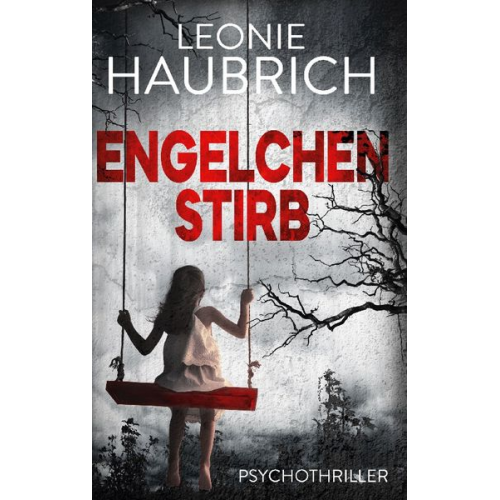 Leonie Haubrich - Engelchen stirb