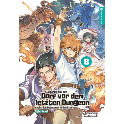 Toshio Satou Nao Watanuki - Ein Landei aus dem Dorf vor dem letzten Dungeon sucht das Abenteuer in der Stadt Light Novel 08