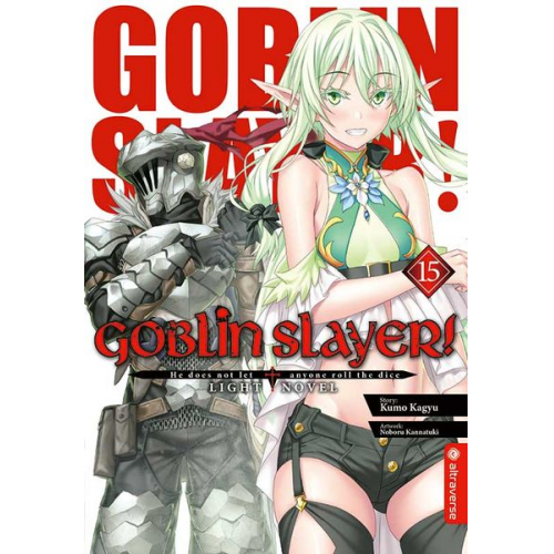 Kumo Kagyu Noboru Kannatuki - Goblin Slayer! Light Novel 15