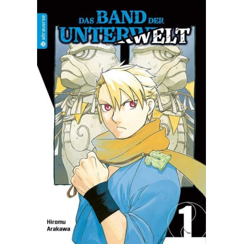 Hiromu Arakawa - Das Band der Unterwelt 01