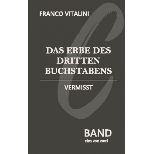 Franco Vitalini - Das Erbe des dritten Buchstabens