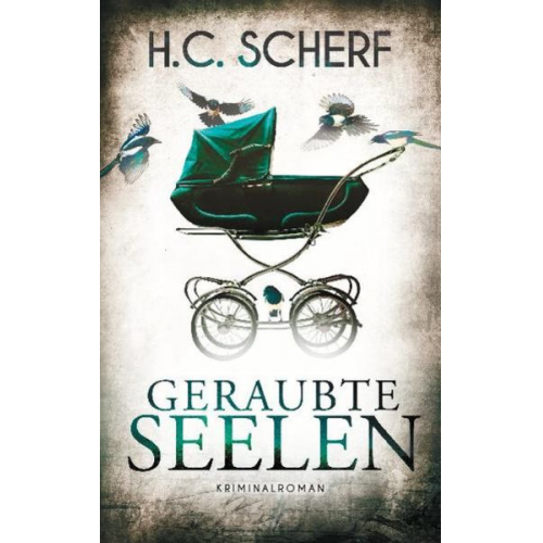 H.C. Scherf - Geraubte Seelen